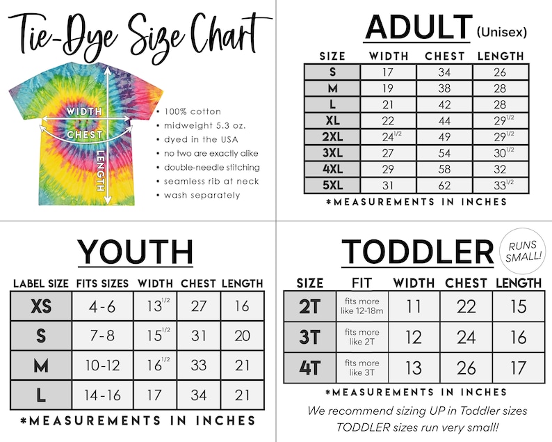 Op de afbeelding: Maattabel voor tie-dye shirts voor volwassenen, jeugd en peuters. De tabel toont de afmetingen in inches voor breedte, borst en lengte. De tabel bevat een opmerking dat peutermaten erg klein uitvallen.