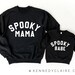 Spooky Mama Sweatshirt, Halloween Mommy and Me Outfits, Halloween Family Matching Sibling 