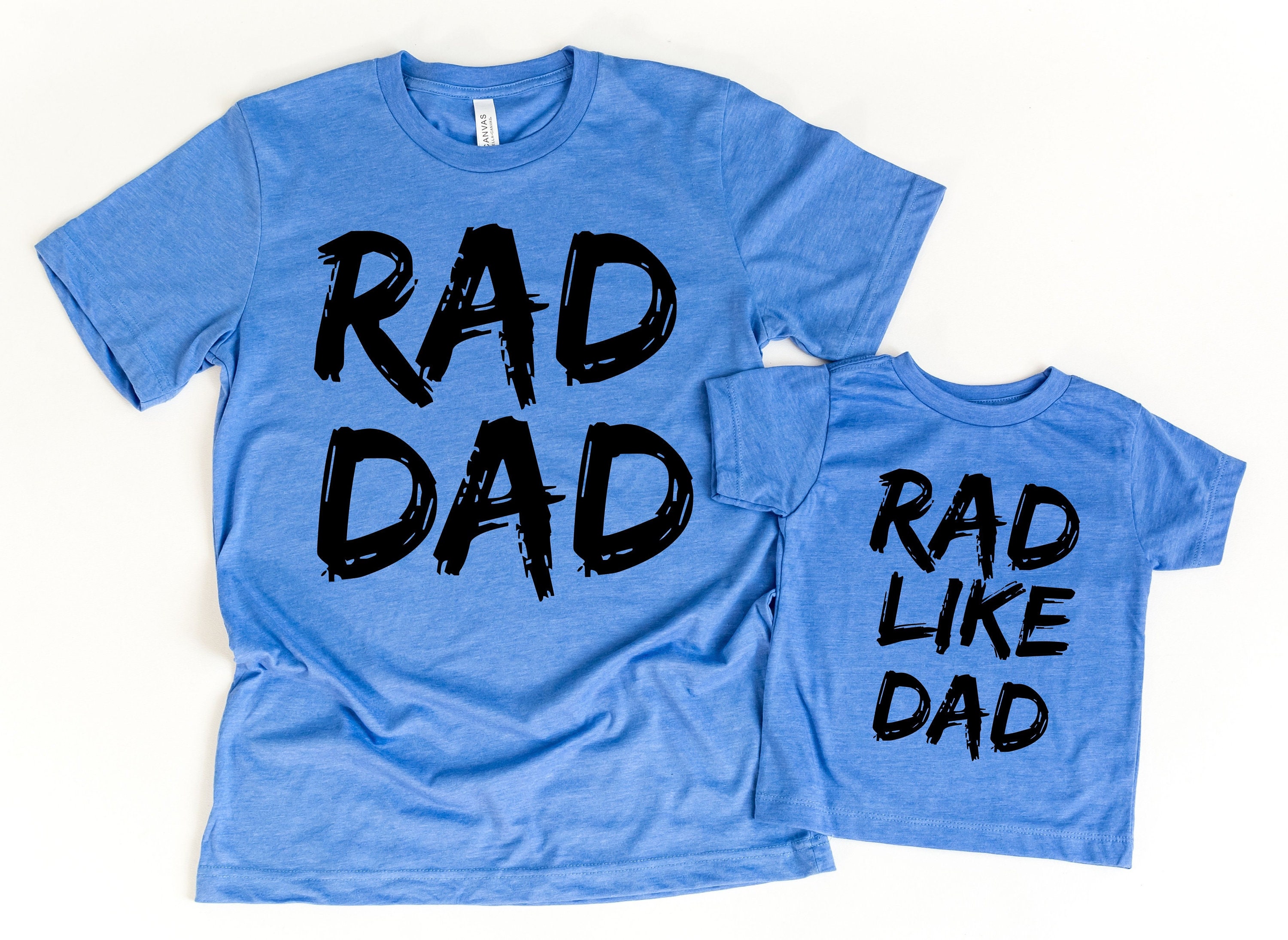 Rad Like Dad Shirt / Rad Dad Tshirt Father's Day Gift | Etsy