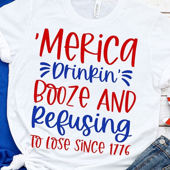 Merica Since 1776, Funny July 4th, Fourth Of July T-Shirt Merica Since 1776, Funny July 4th, Fourth Of July T-Shirt