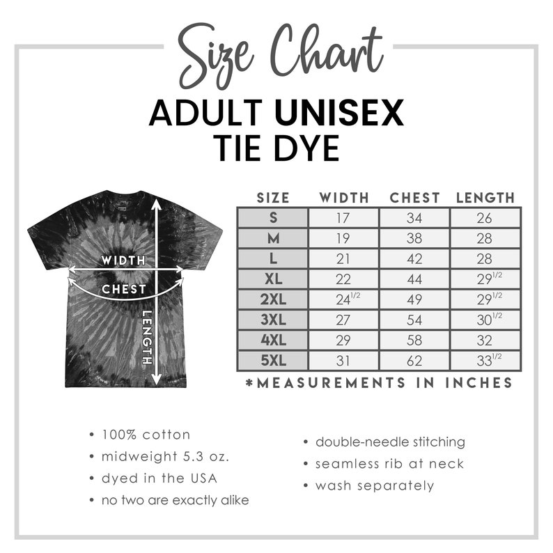 Puede incluir: Tabla de tallas para camisetas tie-dye unisex para adultos. La tabla muestra las medidas en pulgadas para el ancho, el pecho y la longitud para las tallas S a 5XL.