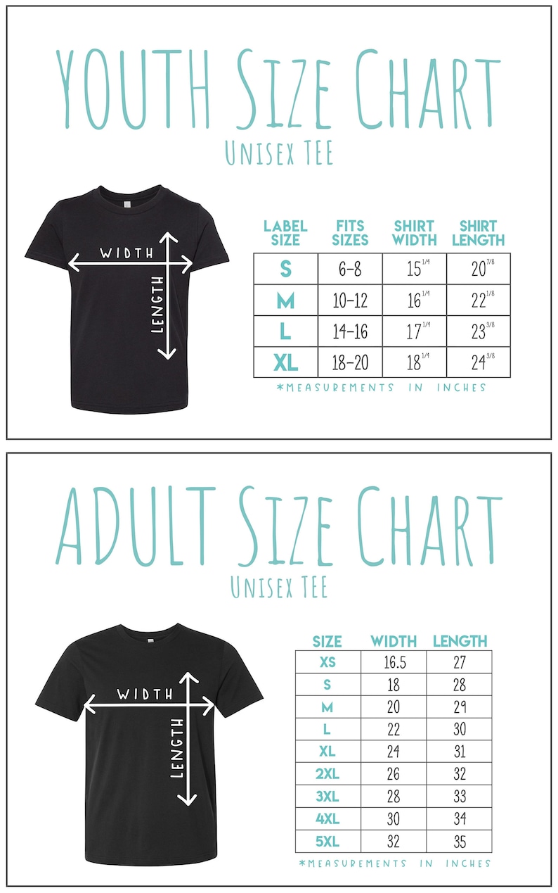 May include: Youth and adult unisex t-shirt size chart with measurements in inches. The chart shows the shirt width and length for different sizes.