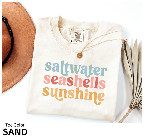 Saltwater Seashells Sunshine Shirt, Summer Shirt, Beach Shirt, Salty Seashells T Shirt Sunshine TShirt Summer Trip Shirt Vacation Vacay