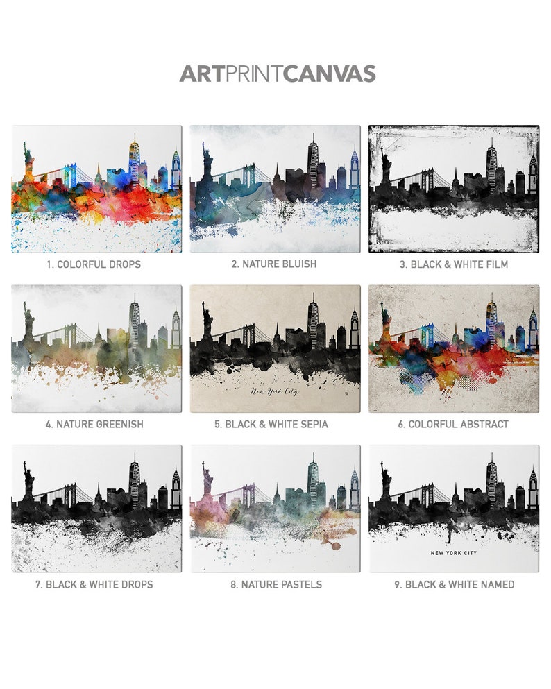 May include: Nine different digital art prints of the New York City skyline in various color palettes and styles. The styles include colorful drops, nature bluish, black and white film, nature greenish, black and white sepia, colorful abstract, black and white drops, nature pastels, and black and white named.