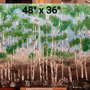 May include: A painting of a forest of birch trees with white bark and green leaves. The painting is on a canvas and measures 48 inches by 36 inches.