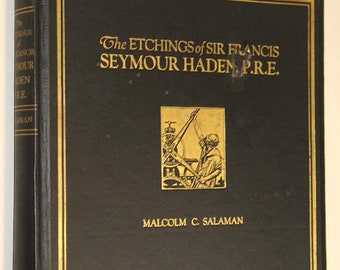 Seymour Haden Etchings Catalog with 16 Fine Hand Printed Photogravure Etchings 1923