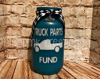 Truck Parts Fund Painted Mason Jar Bank, truck parts fund, fund bank, bank, piggy bank, painted mason jar, mason jar bank, truck parts bank