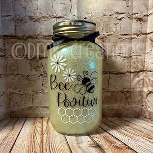Bee Positive Mason Jar Light, mason jar, bee, night light, glitter mason jar, hostess gift, spring decor, bee positive, housewarming gift