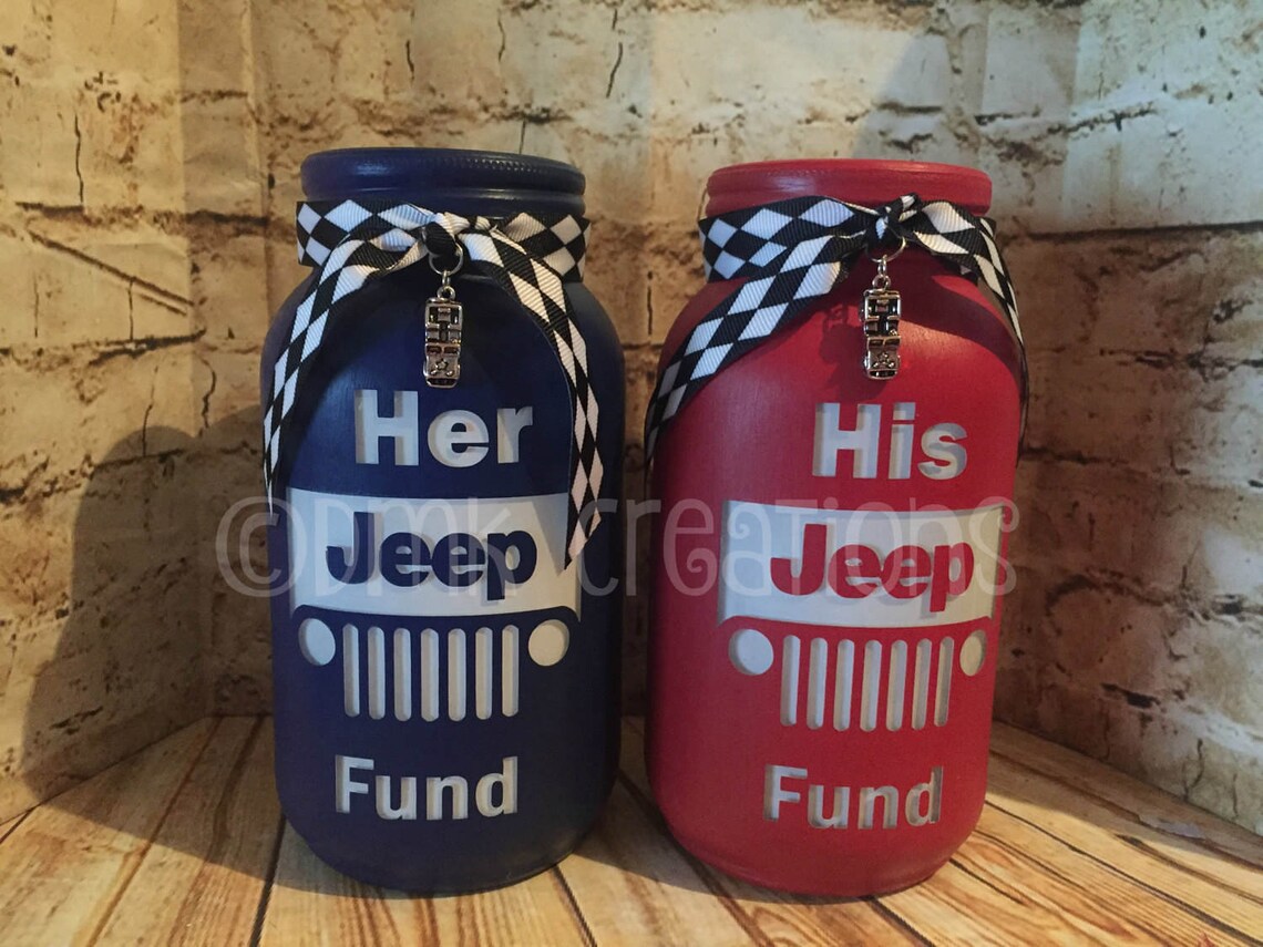 Her And His Jeep Fund Painted Mason Jar Bank Set jeep grill Etsy