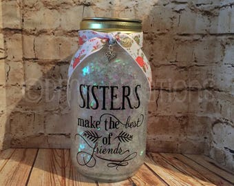 Sister Mason Jar  Light, mason jar, sister, glitter mason jar, birthday gift, family, sisters make the best of friends, best friends, light