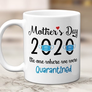MOTHERS Day Quarantine Mug 2020 Mothers Day Gift FRIENDS Parody Funny  Mom Gift 