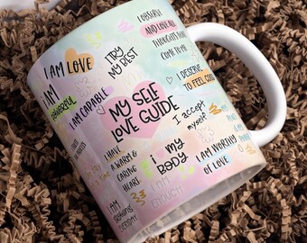 My Self Love Guide Mug Wrap Around Digital Mug Designs, 11oz & 15oz, Sublimation PNG, Daily Reminders, Positive Vibes, Daily Affirmation Mug