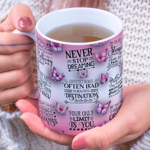 Life Quotes Mug Wrap Around Digital Mug Designs, 11oz & 15oz, Sublimation PNG, Self Reminders, Daily Affirmations, Positive Vibes