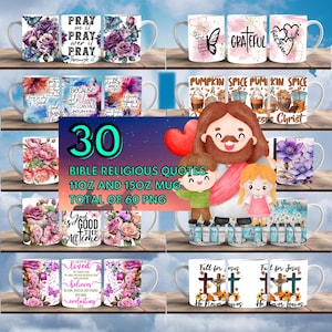 30 Bibel religiöse Zitate Becher Wrap rund digitales Becher-Design, 11 Unze 15 Unze, Sublimation PNG, hohe Qualität, Bibelzitate, religiöse Tasse