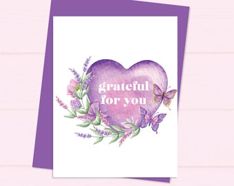 Grateful for You Galantine's Day Greeting Card, Greeting Card, Valentine Day Greeting Card, Greeting Cards, Card for Her, Digital Card