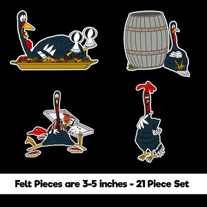 May include: A set of 21 felt turkey pieces, each 3-5 inches in size, with a black background. The turkeys are depicted in various humorous poses, including one with a pizza and another near a barrel. The text "Felt Pieces are 3-5 inches - 21 Piece Set" is at the bottom.