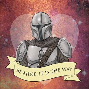 Mando Valentine- The Mandalorian fan art original illustration print