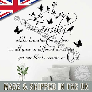 Family Wall Sticker, Inspirational Quote, Like Branches, Our Roots Remain as One, Home Wall Art Decal