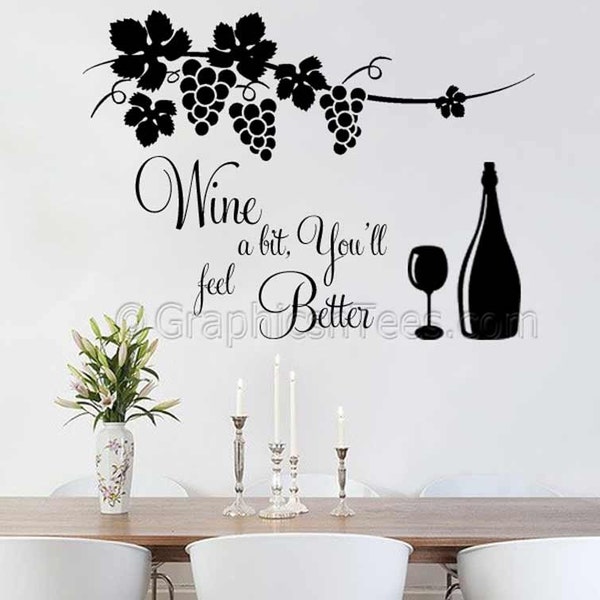 Kitchen Wall Sticker Quote, Wine A Bit, Dining Room Home Wall Art Decal