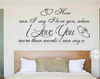 Bedroom Wall Sticker, 'I Love You More Than Words', Romantic Love Quote, Home Wall Decal