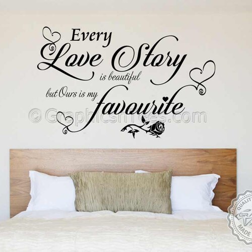 EVERY LOVE STORY IS BEAUTIFUL 3 WORDS BEDROOM LETTERING DECAL VINYL STICKER 36" EVERY LOVE STORY IS BEAUTIFUL 3 WORDS BEDROOM LETTERING DECAL VINYL STICKER 36"
