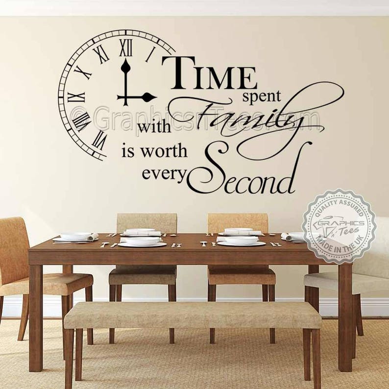 Time Spent with Family is Worth Every Second Inspirational Wall Sticker Quote, Kitchen Dining Room Home Wall Art Decor Decal 02 image 1