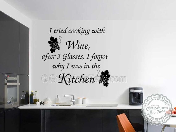cook with wine quote kitchen wall sticker tried cooking with | etsy