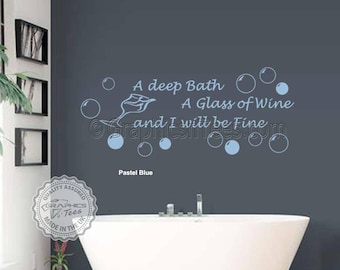 BATHROOM WALL ART DECAL X277 DEEP BATH AND GLASS OF WINE WALL STICKER QUOTE