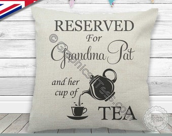 Personalised Reserved For Grandma and Cup of Tea on Quality Linen Textured Cream Cushion Ideal Mothers Day Birthday Personalized Gift
