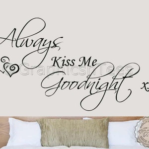 Always Kiss Me Goodnight Romantic Wall Sticker Quote Bedroom Decor Decals