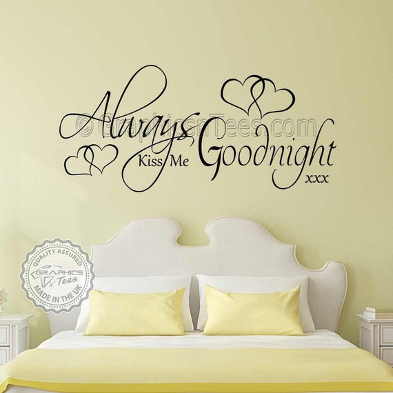 Always Kiss Me Goodnight Quotes Wall Decal Love Quote Stickers