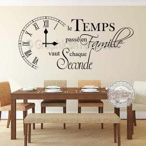 le Temps passe en Famille vaut chaque Seconde, Zeit mit Familie verbracht Inspirierendes Wandaufkleber-Zitat Haus Wand-Dekor-Abziehbild - 01