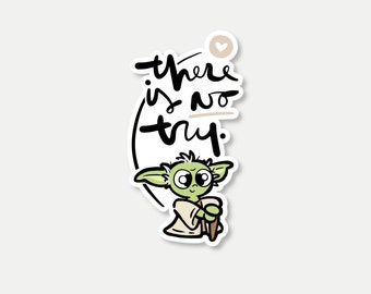 1464 / There is no try diecut sticker