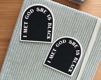 I met god sticker | funny and sarcastic stickers, black sticker for your laptop