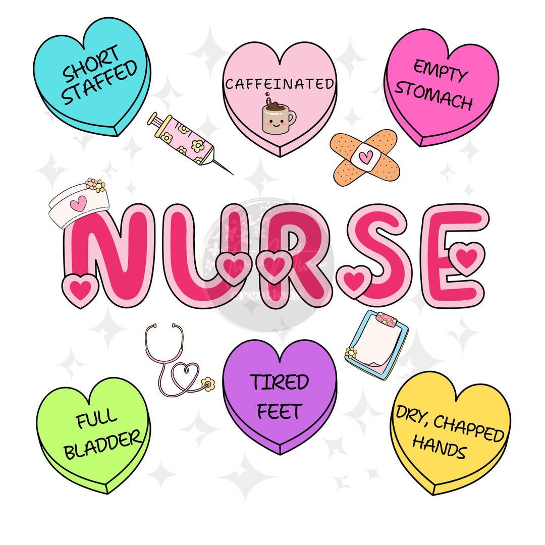Candy Hearts Nurse Valentines PNG - Etsy