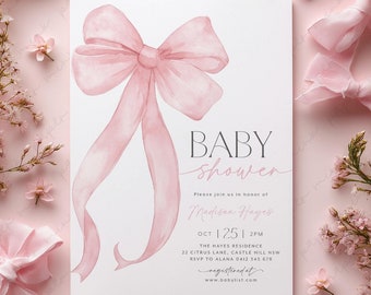 May include: Pink baby shower invitation with a watercolor illustration of a pink bow. The text reads "BABY shower" and "Please join us in honor of Madison Hayes".