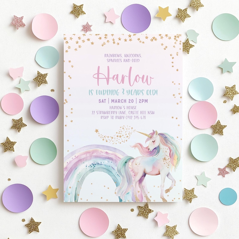 May include: A party invitation with a unicorn and rainbow design. The invitation is surrounded by gold glitter stars and pastel-colored circles. The text reads "Harlow is turning 3 years old!"