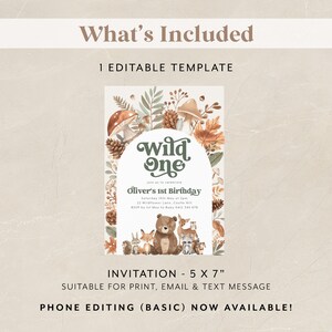 May include: Editable invitation template for a first birthday party with a woodland theme. The invitation features a brown bear, fox, deer, and other woodland animals surrounded by mushrooms, pine cones, and leaves. The text on the invitation reads "Wild One" and includes details for the party, including the date, time, location, and RSVP information.