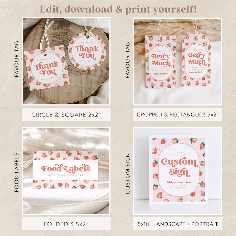 May include: Printable digital download of strawberry-themed party favor tags, food labels, and a custom sign. The tags feature a pink background with red strawberries and the text "A Berry Big Thank You" and "Thank You Berry Much". The food labels have a pink background with red strawberries and the text "Food Labels, Add Your Own Text". The custom sign has a pink background with red strawberries and the text "Custom Sign, Add Your Own Text".