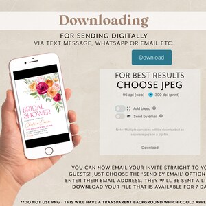 May include: A digital download for a bridal shower invitation. The invitation features a floral design with pink, orange, and yellow flowers. The text on the invitation reads "Bridal Shower" and "Chelsea Davis". The image also includes instructions for downloading the invitation in JPEG format.