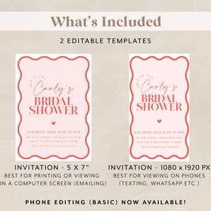 May include: Two printable bridal shower invitations. The invitation on the left is 5 x 7 inches and the invitation on the right is 1080 x 1920 pixels. Both invitations feature a pink background with a red border and the text "Carly's Bridal Shower" in red.
