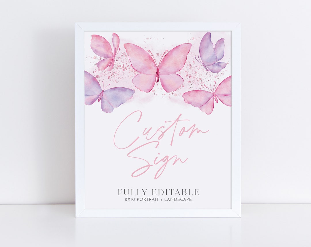 Butterfly Editable Sign, Custom 8x10 Sign, Sign 8x10, Custom Text Sign ...