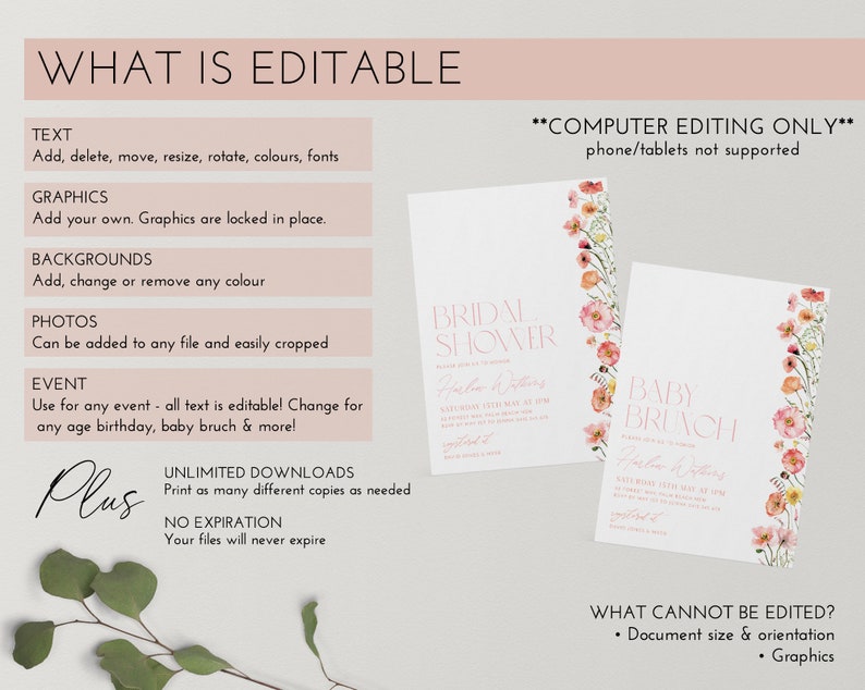 Pu&ograve; includere: Modello di invito modificabile per un addio al nubilato o un brunch per bambini. Il design presenta un bordo floreale rosa e bianco con il testo "Bridal Shower" e "Baby Brunch". &Egrave; incluso anche il testo "Computer Editing Only", che indica che il modello non &egrave; compatibile con telefoni o tablet.