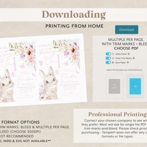 May include: A printable invitation design featuring a watercolor bunny, flowers, and butterflies. The invitation includes the text "some bunny is 1" and details for a first birthday celebration. Options for PDF and JPEG formats are available.