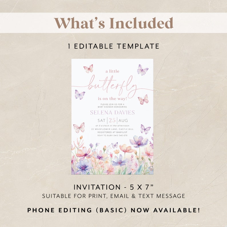 May include: A pink and purple butterfly baby shower invitation with a watercolor floral design. The invitation reads "a little butterfly is on the way!" and includes the name Selena Davies, the date Saturday, August 25th, the time 3:00 PM, the address 22 Wildflower Lane, Castle Hill, and the RSVP information.