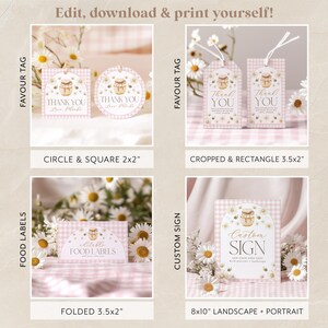 May include: A collection of printable party supplies with a bee and honey theme. Includes favor tags, food labels, and a custom sign. Designs feature a pink gingham pattern and daisy accents. Text includes "Thank You" and "Edit, download & print yourself!"
