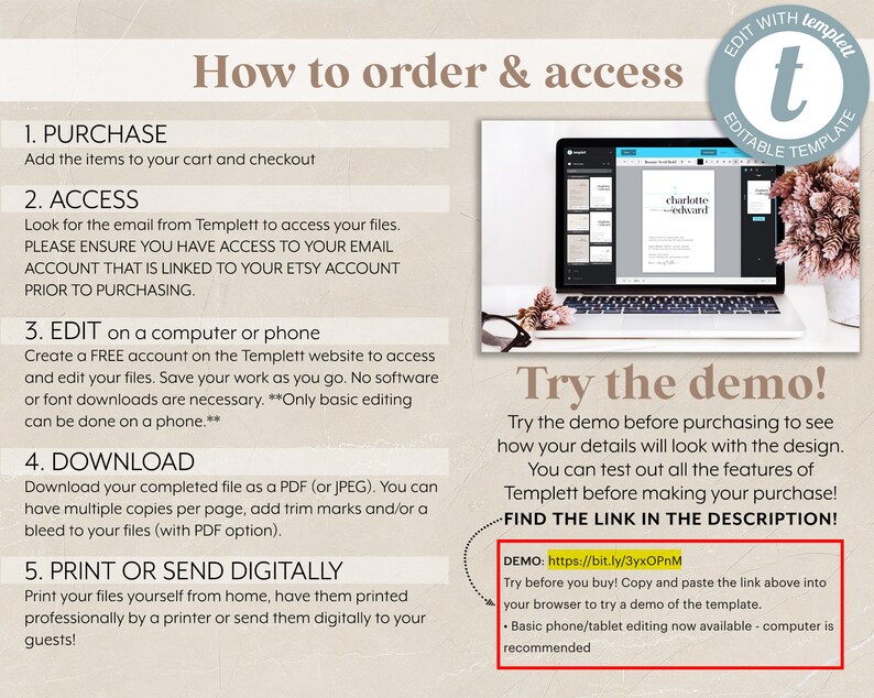 May include: A how-to guide for ordering and accessing editable templates. The guide includes instructions for purchasing, accessing, editing, downloading, and printing or sending digital files. The guide also includes a demo link to try the template before purchasing. The demo link is https://bit.ly/3yxOPnM.