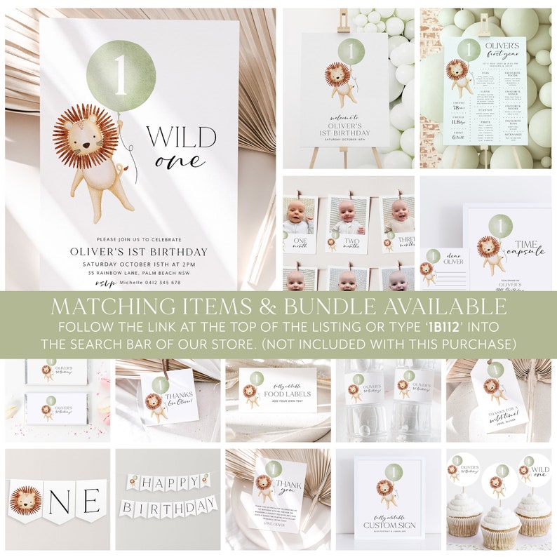 May include: A set of printable party decorations for a first birthday with a wild one theme. The decorations feature a lion with a green balloon that says "1". The set includes a banner, cupcake toppers, food labels, thank you tags, and a welcome sign.