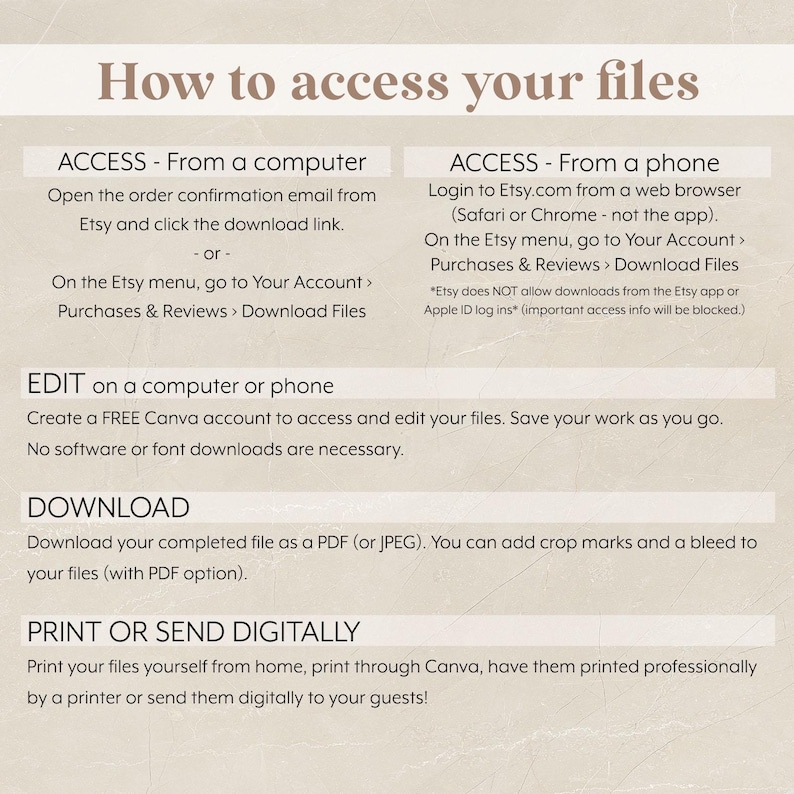 May include: A beige and brown graphic with the text "How to access your files" in a large font. The graphic provides instructions on how to access digital files purchased from Etsy.com on a computer or phone.