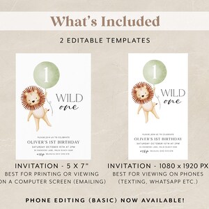 May include: Two editable templates for a first birthday invitation. The invitation features a cartoon lion holding a green balloon with the number one on it. The text "WILD one" is written in brown text. The invitation is available in two sizes: 5 x 7 inches and 1080 x 1920 pixels.